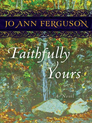 cover image of Faithfully Yours